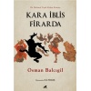 Kara İblis Firarda