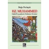 Hz. Muhammed: Silahlı Peygamberin Medeniyet Devrimi