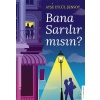 Bana Sarılır Mısın?