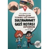 Gezgin Çocuk İstanbul Gezi Rehberi - Sultanahmet Gezi Rotası