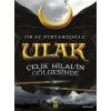 Ulak 1 - Çelik Hilal In Gölgesinde