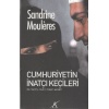 Cumhuriyetin İnatçı Keçileri