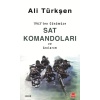 1963Ten Günümüze Sat Komandoları Ve Arım