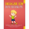 Çocuklar İçin Duyu Bütünleme