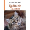 Kedinizle Tanışın