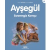 Ayşegül Serisi 55 - Esrarengiz Komşu