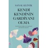 Kendi Kendinin Gardiyanı Olma