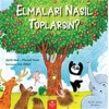 Elmaları Nasıl Toplarsın?