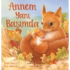 Annem Yanı Başımda