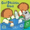 Geri Dönüşüm Günü – Minik Yardımcılar