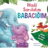 Hadi Sarılalım Babacığım - Sevimli Bir Orman Macerası