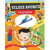 Yıldız Sporcu Olacağım