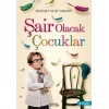 Şair Olacak Çocuklar