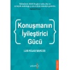 Konuşmanın İyileştirci Gücü