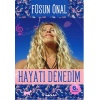 Hayatı Denedim