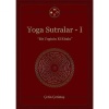 Yoga Sutralar - 1  (Bir Yoginin El Kitabı)