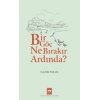 Bir Göç Ne Bırakır Ardında