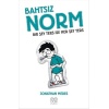 Bahtsız Norm 5. Cilt - Bir Şey Ters İse Her Şey Ters