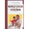 Bilinçli Çocuk Yetiştirme