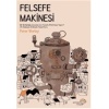 Felsefe Makinesi