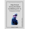 Stalin’den Gorbaçov’a