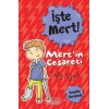 İşte Mert! - Mert’in Cesareti - Kendini Korumak