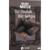 İki Dudak Bir Sehpa