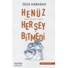 Henüz Her Şey Bitmedi