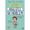 İngilizce No Problem (Hayaller Hayatlar)