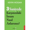 3 Saniyede Karşınızdaki İnsanı Nasıl Anlarsınız?