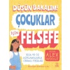 Düşün Bakalım! Çocuklar İçin Felsefe