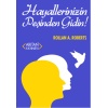 Hayallerinizin Peşinden Gidin!