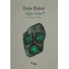 Elgin Taşlar - Doksanüç Loş Hikâye