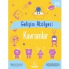 Gelişim Atölyesi Kavramlar