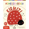 Renkler Okulu Kırmızı