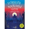 Eversloth Malikanesi Gizemi