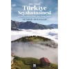 100. Yılında Türkiye Seyahatnamesi