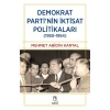 Demokrat Parti’nin İktisat Politikaları (1950-1954)