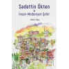 Sadettin Ökten Ile İnsan-Medeniyet-Şehir