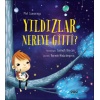 Yıldızlar Nereye Gitti?