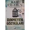 Dinmeyen Gözyaşları