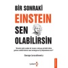 Bir Sonraki Einstein Sen Olabilirsin