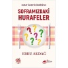 Soframızdaki Hurafeler