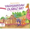 Yarışmasak Olmaz Mı ?