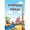 Çılgın Kahramanlar - Korsan Adası