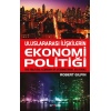 Uluslararası İlişkilerin Ekonomi Politiği