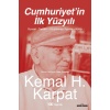 Cumhuriyet’in İlk Yüzyılı