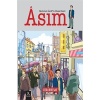 Mehmet Akifin İdeal Nesli: Asım