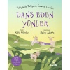 Dans Eden Yünler - Hikâyelerle Türkiyenin Endemik Canlıları