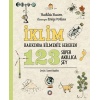 İklim Hakkında Bilmeniz Gereken 123 Süper Akıllıca Şey